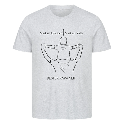 Personalisiertes Herren Shirt - Stark im Glauben Stark als Vater