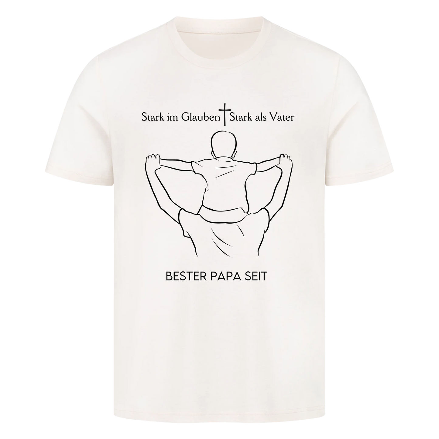 Personalisiertes Herren Shirt - Stark im Glauben Stark als Vater